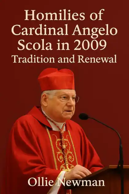Homilies of Cardinal Angelo Scola in 2009: Tradition and Renewal New Release