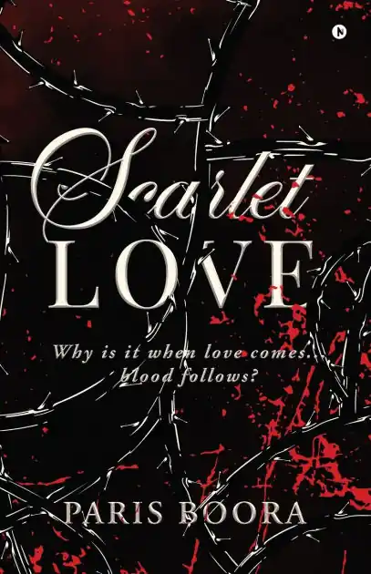 Scarlet Love: Why is it when love comes... blood follows? Luxury