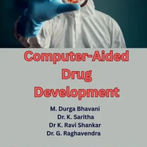 Computer-Aided Drug Development: Theory and Applications Hot Deal