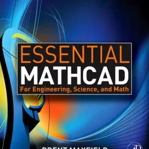 Top Rated Essential Mathcad for Engineering, Science, and Math w/ CD: Essential Mathcad for Engineering, Science, and Math w/ CD