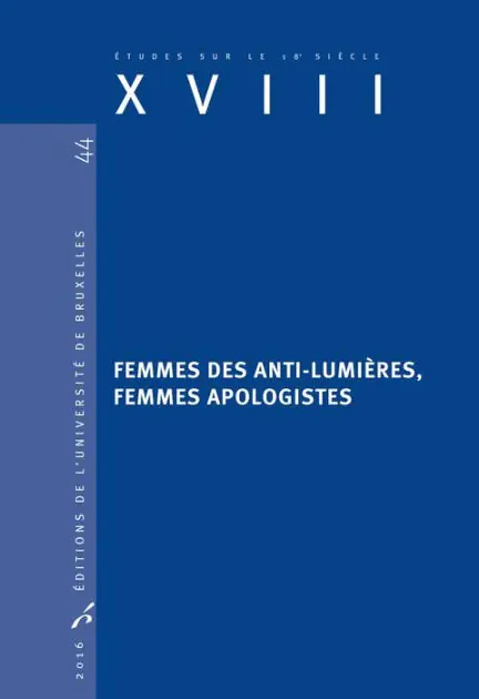Femmes des anti-Lumières, femmes apologistes: Histoire littéraire New Release