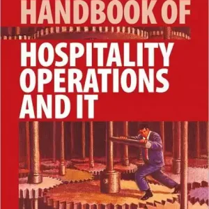 Handbook of Hospitality Operations and IT Don’t Miss Out