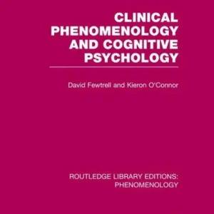 New Arrival Clinical Phenomenology and Cognitive Psychology