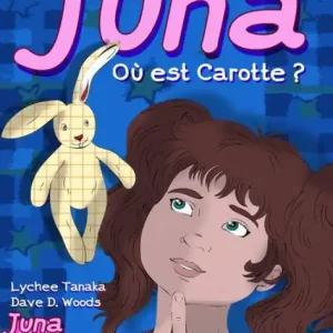 Don’t Miss Out Juna : Où est Carotte ?