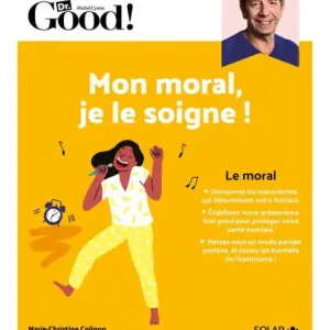 Cahier Dr Good ! Mon moral, je le soigne ! Exclusive