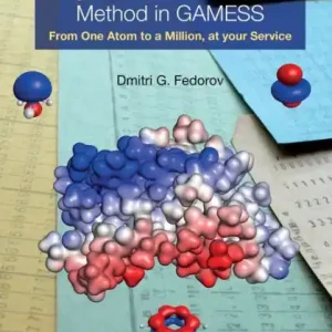 Budget COMPLETE GUIDE TO FRAGMENT MOLECULAR ORBITAL METHOD GAMESS: From One Atom to a Million, at your Service