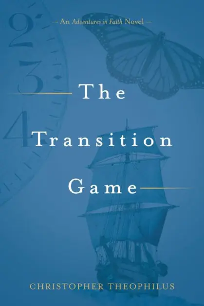 Seasonal Sale The Transition Game: An Adventures in Faith Novel