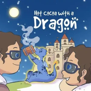 Hot Cocoa with a Dragon Price Drop