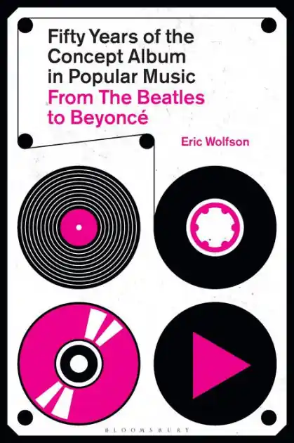 Fresh Stock Fifty Years of the Concept Album in Popular Music: From The Beatles to Beyoncé