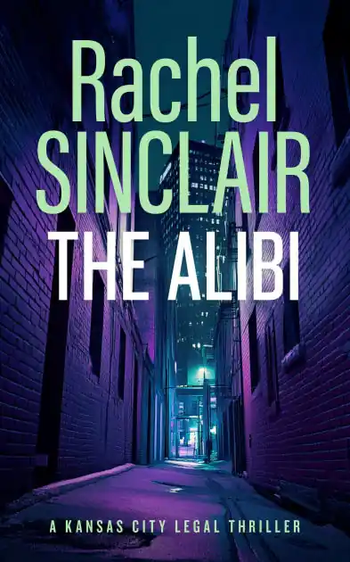 The Alibi: A Damien Harrington Legal Thriller 2 Editor’s Pick
