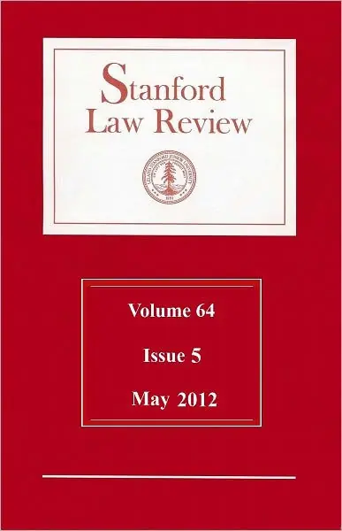 New Arrival Stanford Law Review: Volume 64, Issue 5 - May 2012