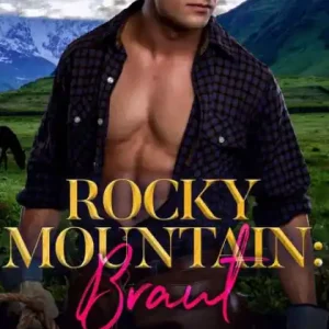 Weekend Sale Rocky Mountain: Braut (Braut Per Mail, #2)