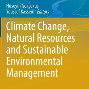 Hassle-Free Returns Climate Change, Natural Resources and Sustainable Environmental Management