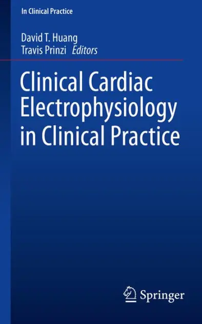 Clinical Cardiac Electrophysiology in Clinical Practice Time-Limited
