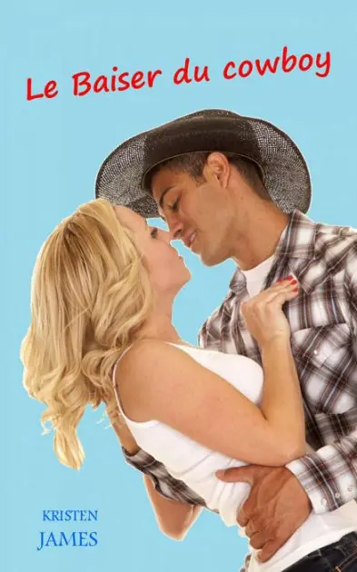 Le Baiser du cowboy Today Only