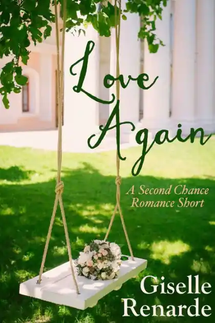 Love Again: A Second Chance Romance Short Popular