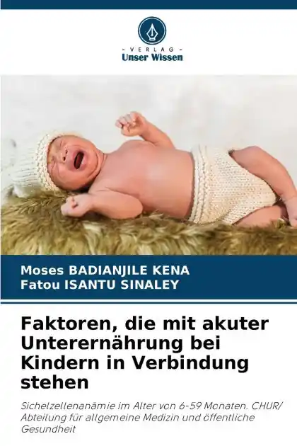 Free Returns Faktoren, die mit akuter Unterern�hrung bei Kindern in Verbindung stehen