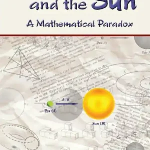 One Day Deal The Pea and the Sun: A Mathematical Paradox