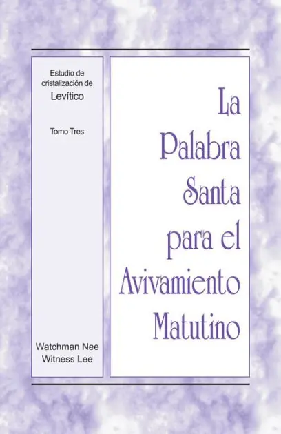 Luxury Estudio de cristalizacion de Levitico: Tomo Tres
