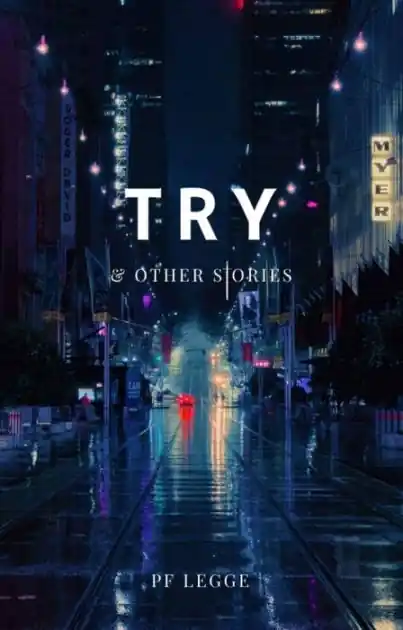 Try and Other Stories Budget