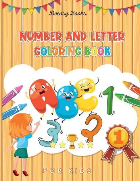 Number and Letter Coloring Book for Kids: Amazing Activity Book For Kids:Number and Letter Ages:3-6 Price Cut