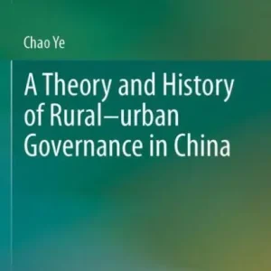 Same Day Shipping A Theory and History of Rural-urban Governance in China