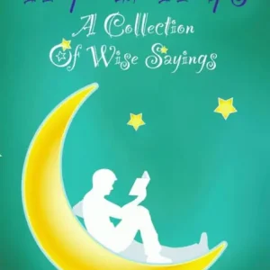 Editor’s Pick HOPE IT HELPS: A Collection of Wise Sayings