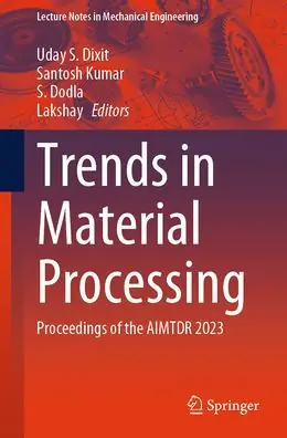 Markdown Trends in Material Processing: Proceedings of the AIMTDR 2023