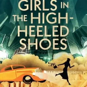 The Girls in the High-Heeled Shoes: An Alexander Brass Mystery 2 Best Seller