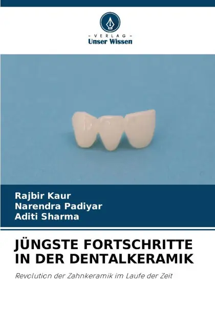 J�ngste Fortschritte in Der Dentalkeramik Get Yours