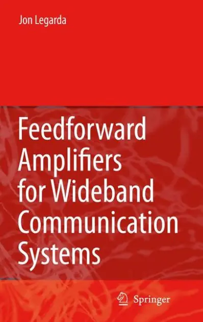 Editor’s Pick Feedforward Amplifiers for Wideband Communication Systems