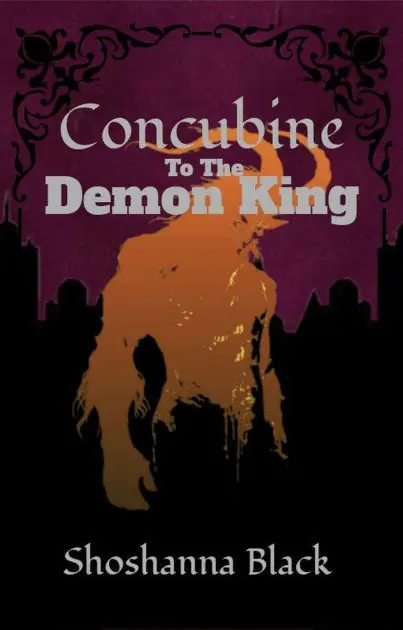Concubine to the Demon King (Inhuman Romances, #1) Budget
