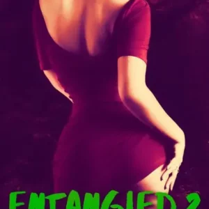 Entangled 2 (Monster Erotica) Modern