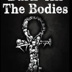 Burn All The Bodies: Five Tales of Violence and Vengeance and Topher's Ton, a novel Brand New