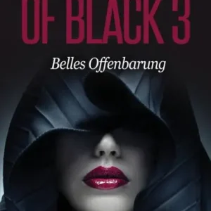 Fast Shipping Seven Days of Black 3: Belles Offenbarung