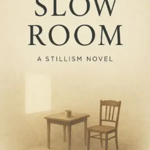 Special Discount The Slow Room