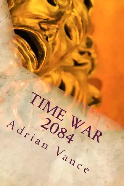 Viral Time War 2084: The Beginning