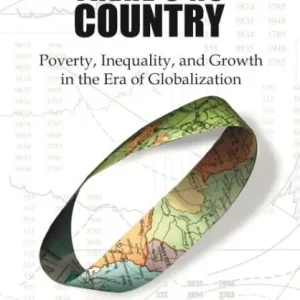 Premium Imagine There's No Country: Poverty, Inequality, and Growth in the Era of Globalization