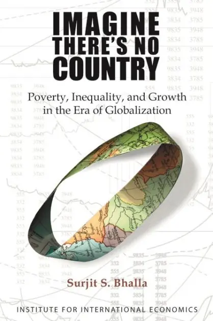 Premium Imagine There's No Country: Poverty, Inequality, and Growth in the Era of Globalization