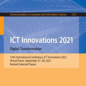 Mega Sale ICT Innovations 2021. Digital Transformation: 13th International Conference, ICT Innovations 2021, Virtual Event, September 27-28, 2021, Revised Selected Papers