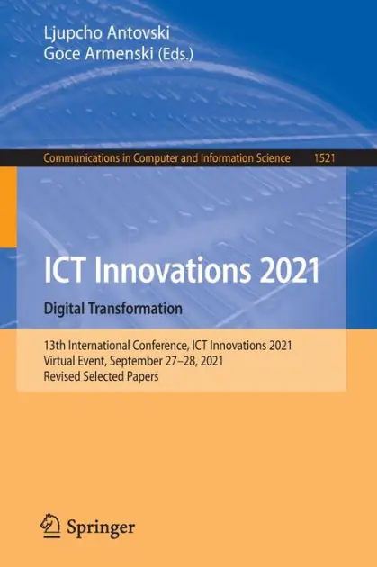 Mega Sale ICT Innovations 2021. Digital Transformation: 13th International Conference, ICT Innovations 2021, Virtual Event, September 27-28, 2021, Revised Selected Papers