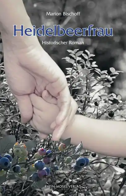 Heidelbeerfrau: Historischer Roman Sale