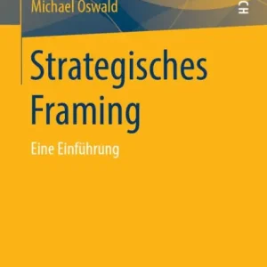 Top Pick Strategisches Framing: Eine Einfï¿½hrung