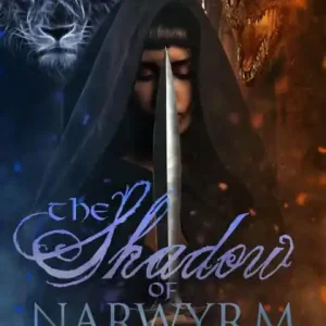 Weekend Sale The Shadow of Narwyrm: (Rangers of Laerean #3)