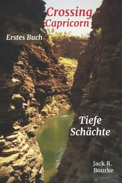 Crossing Capricorn: Tiefe Sch�chte New Arrival