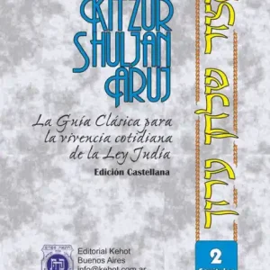 Kitzur Shulján Aruj Vol. 2: La Guía Clásica Para La Vivencia Cotidiana De La Ley Judía Bulk Order