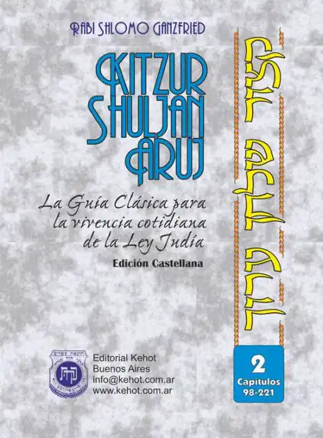 Kitzur Shulján Aruj Vol. 2: La Guía Clásica Para La Vivencia Cotidiana De La Ley Judía Bulk Order