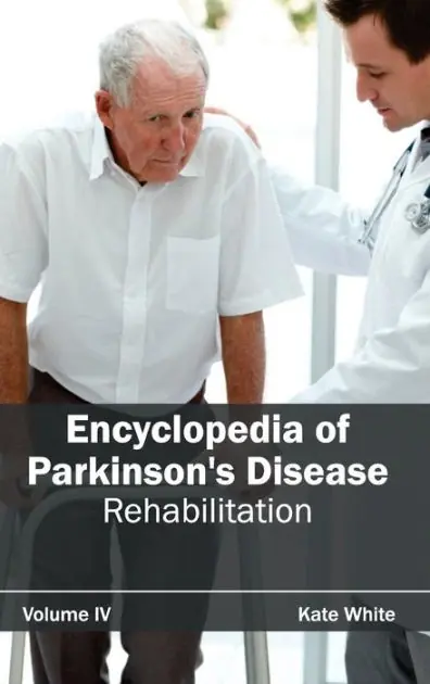 Encyclopedia of Parkinson's Disease: Volume IV (Rehabilitation) Sale