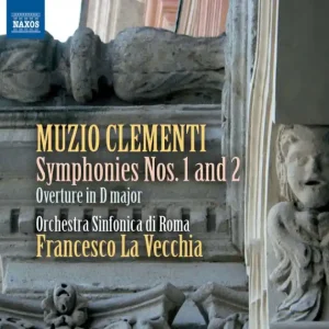 Weekend Sale Clementi: Symphonies Nos. 1 & 2; Overture in D major