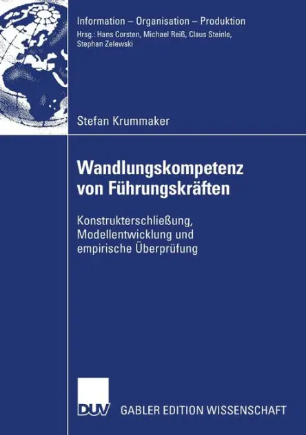 Save Now Wandlungskompetenz von Führungskräften: Konstrukterschließung, Modellentwicklung und empirische Überprüfung